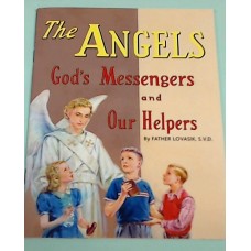 The Angels  God's Messengers and Our Helpers